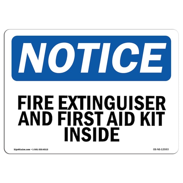 Signmission Safety Sign, OSHA Notice, 7" Height, Fire Extinguisher And